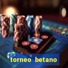 torneo betano argentina tabela